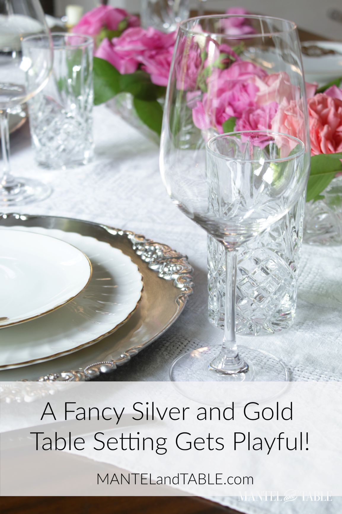 Silver and Gold Table Setting ~ with Pinterest banner