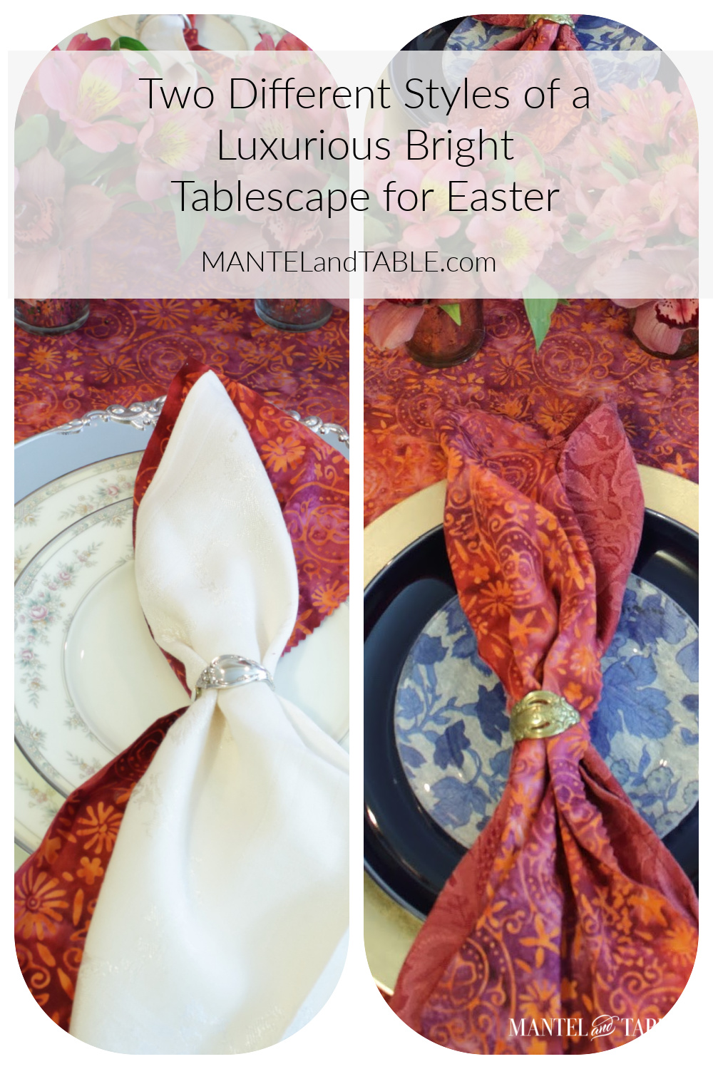 Two Different styles of a luxurious bright tablescape for Easter, Pinterest banner