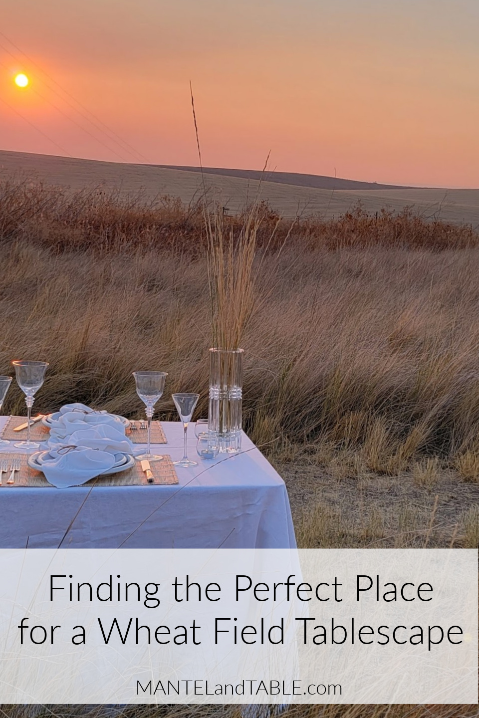 Wheat Field Tablescape in the sunset - Pinterest banner