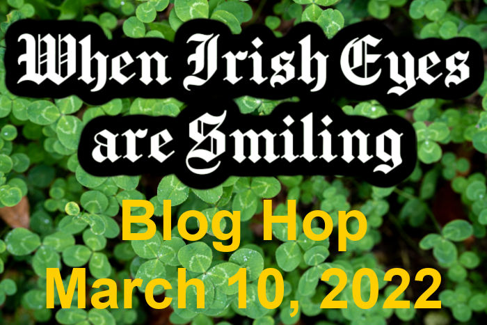 When Irish Eyes are Smiling Blog Hop banner