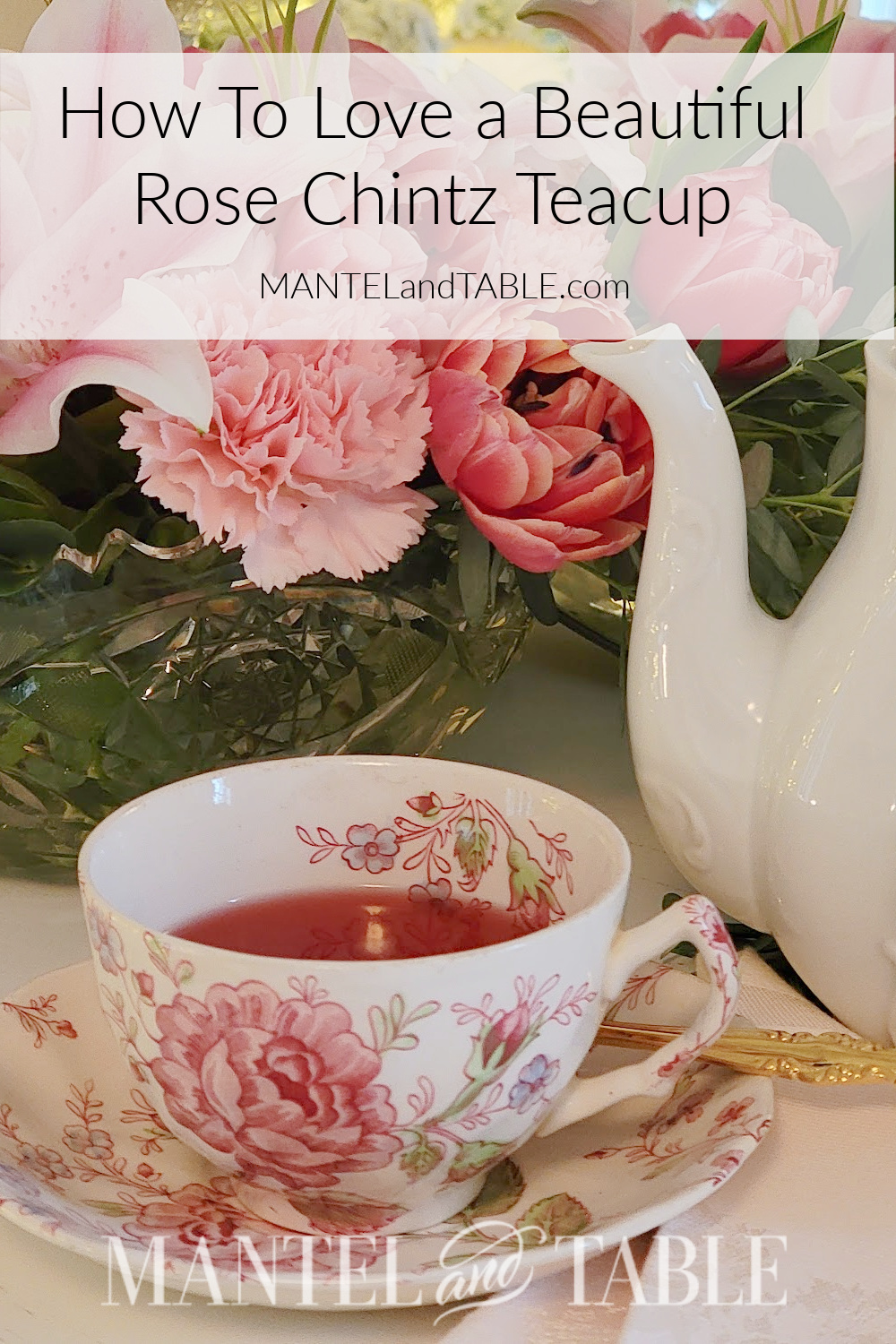 Rose Chintz teacup Pinterest banner
