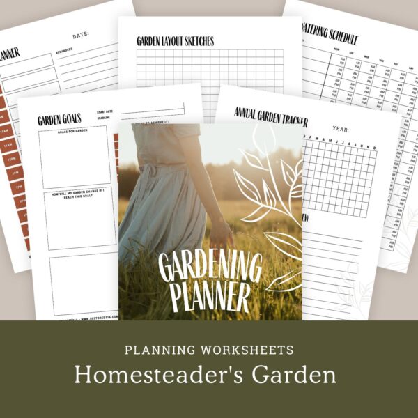Homesteader's Garden Planning Worksheets