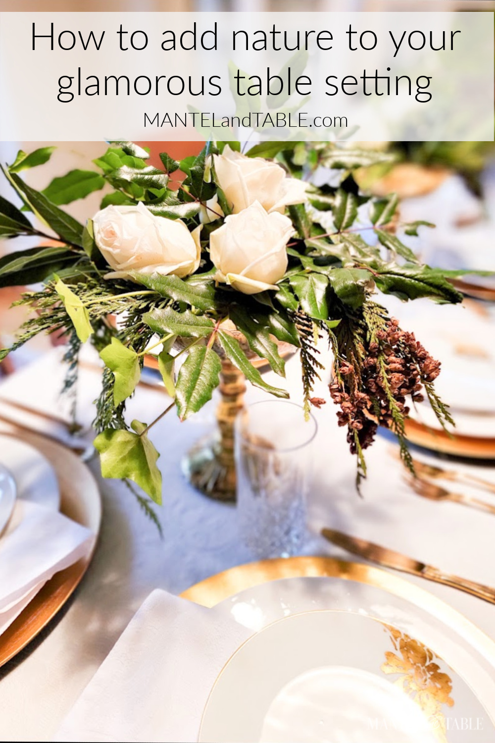 How to add nature to your glamorous table setting Pinterest banner